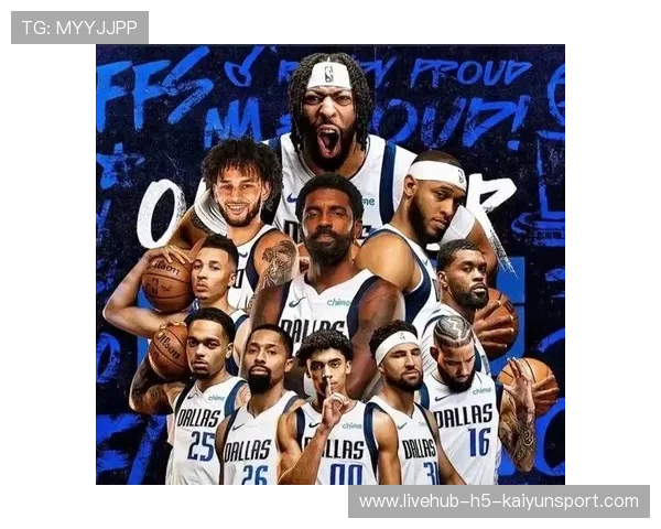 独行侠队新阵容磨合顺利，冲击巅峰，独行侠队阵容名单